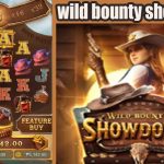 TIPS CEPAT DAPAT JACKPOT DI WILD BOUNTY SHOWDOWN